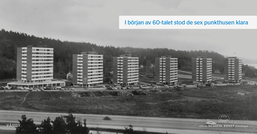 Vårby Haga på 60-talet.